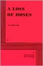 A Loss of Roses - William Inge