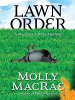 Lawn Order - Molly MacRae