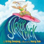 Surfer Chick - Kristy Dempsey, Henry Cole