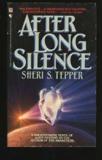 After Long Silence - Sheri S. Tepper