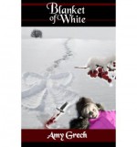 Blanket of White - Amy Grech