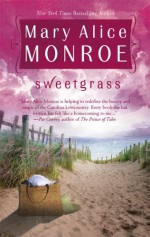 Sweetgrass - Mary Alice Monroe