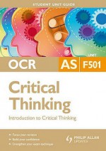 OCR as Critical Thinking Unit 1. by Roy Van Den Brink Budgen - Roy van den Brink-Budgen