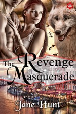 The Revenge Masquerade - Jane Hunt