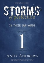 Storms of Perfection 1 - Andy Andrews