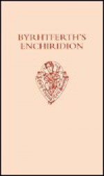 Byrhtferth's Enchiridion - Michael Lapidge