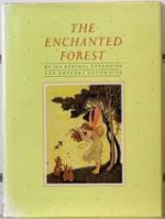 The Enchanted Forest - Ida Rentoul Outhwaite