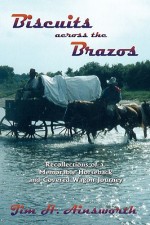 Biscuits Across the Brazos - Jim H. Ainsworth