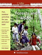 Forests and Woods (Collins Nature Explorers) - Nick Baker