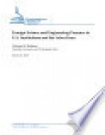 Foreign science and engineering presence in U.S. institutions and the labor force - Congressional Research Service