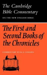 The First and Second Books of the Chronicles - R.J. Coggins