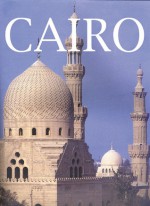 Cairo - André Raymond, H.E. Hosni