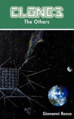 Clones the Others - Giovanni Rocca