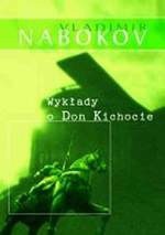 Wykłady o Don Kichocie - Jolanta Kozak, Vladimir Nabokov