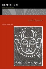 Words of Power - Elizabeth Adams, qarrtsiluni, Dave Bonta