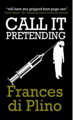 Call It Pretending - Frances di Plino