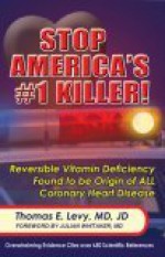 Stop America's #1 Killer - Thomas E. Levy