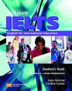 Achieve Ielts Student's Book (Achieve Ielts Intermediate/Upp) - Louis Harrison