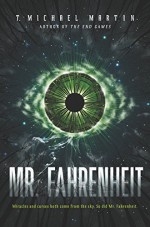 Mr. Fahrenheit - Michael T. Martin