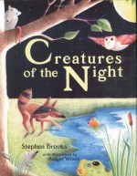 Creatures of the Night - Stephen Brooks