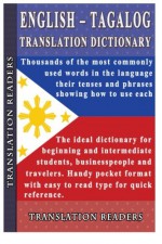 English Tagalog Translation Dictionary and Phrasebook - Translation Readers