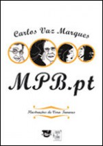 MPB.pt - Carlos Vaz Marques, Vera Tavares