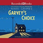 Garvey's Choice - Nikki Grimes