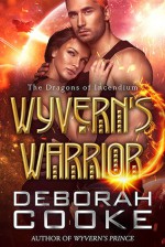 Wyvern's Warrior - Deborah Cooke