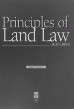 Principles of Land Law 3/E - Robert Ed. Dixon, Phillip Kenny, Richard Kidner