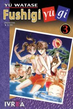 Fushigi Yûgi #3 - Yuu Watase, Agustín Gómez Sanz