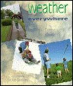 Weather Everywhere - Denise Casey