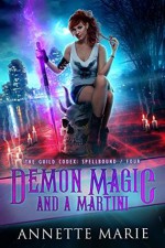 Demon Magic and a Martini - Annette Marie