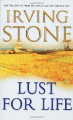 Lust for Life - Irving Stone