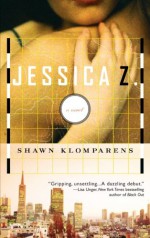 Jessica Z. - Shawn Klomparens