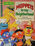 Muppets in My Neighborhood: Featuring Jim Henson's Muppets - Harry McNaught, Jim Henson