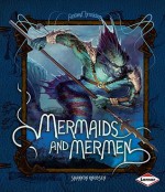 Mermaids and Mermen - Shannon Knudsen