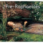 Millais and the Pre-Raphaelites (The World's Greatest Art) (The World's Greatest Art) - Michael Robinson