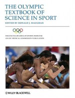 The Olympic Textbook of Science in Sport - Ron Maughan