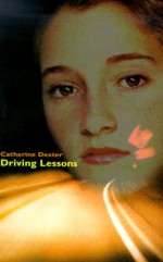 Driving Lessons - Catherine Dexter