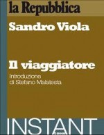 Il Viaggiatore - Sandro Viola