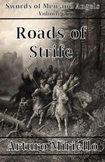 Roads of Strife - Arturo Miriello