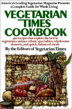 The Vegetarian Times Cookbook - Vegetarian Times