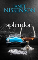 Splendor - Janet Nissenson