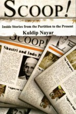 Scoop! - Kuldip Nayar