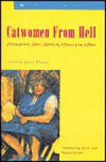 Catwoman from Hell: Contemporary Short Stories by Women from Wales - Janet Thomas