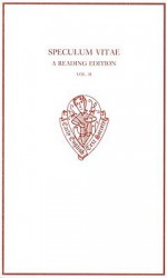 Speculum Vitae: A Reading Text, Volumes 1 and 2 - William