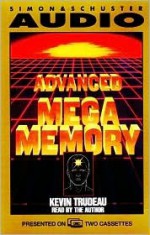 Advanced Mega Memory - Kevin Trudeau