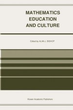 Mathematics Education and Culture - Alan J. Bishop