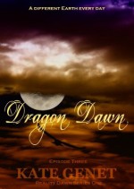 Dragon Dawn (Reality Dawn) - Kate Genet