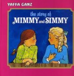 The Story of Mimi and Simi - Yaffa Ganz